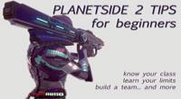 Planetside 2 Tips