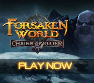 Play Forsaken World - free MMORPG
